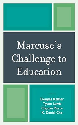Marcuse's Challenge To Education-..