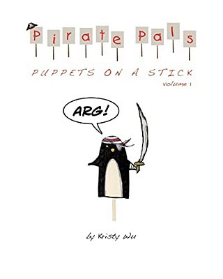 Pirate Pals: Puppets On A Stick-..