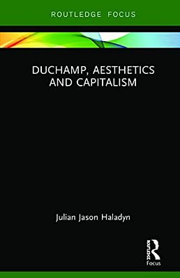 Duchamp, Aesthetics And Capitalism-..