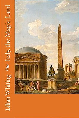 Italy, The Magic Land-..