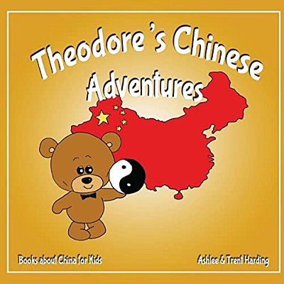 Books About China For Kids: Theodore's Chinese Adventure-..