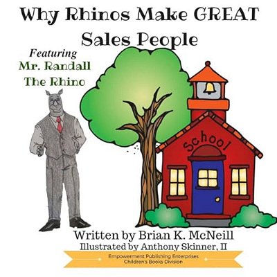 Why Rhinos Make Great Salespeople: Featuring Mr. Randall The Rhino-..