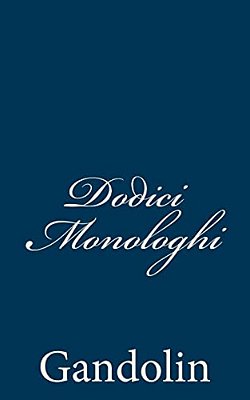 Dodici Monologhi-..