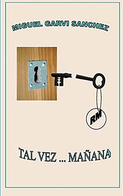 Tal Vez... Manana-..