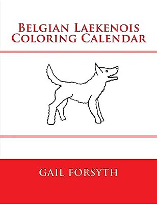 Belgian Laekenois Coloring Calendar-..