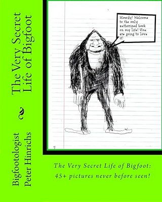 The Very Secret Life Of Bigfoot: 45+ Pictures Never Before Seen-..