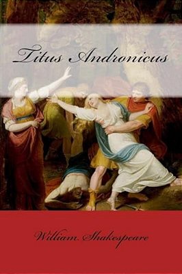 Titus Andronicus William Shakespeare-..