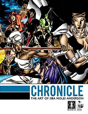 Chronicle: The Art Of Jiba Molei Anderson-..