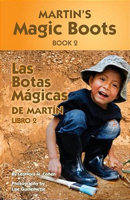 Martin's Magic Boots Book 2: Las Botas Magicas De Martin Libro 2-..
