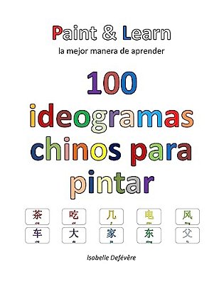 100 Ideogramas Chinos Para Pintar-..