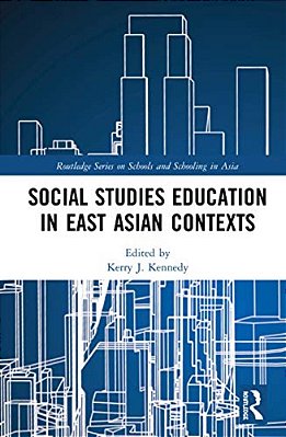 Social Studies Education In East Asian Contexts-..