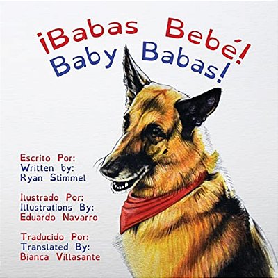 Baby Babas: A Bilingual Storybook For Children Of All Ages-..