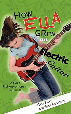 How Ella Grew An Electric Guitar-..
