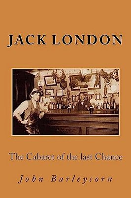 The Cabaret Of The Last Chance: John Barleycorn-..
