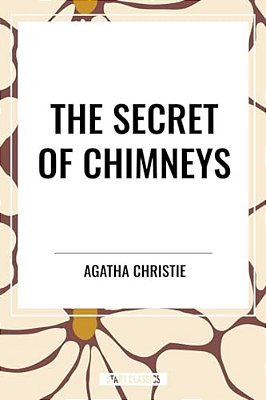 Secret Of Chimneys-..
