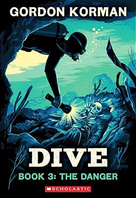 Dive #3: The Danger-..