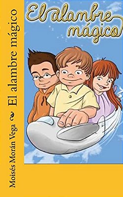 El Alambre Mágico-..