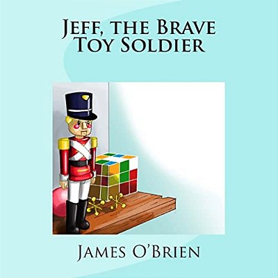 Jeff, The Brave Toy Soldier-..