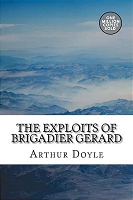 The Exploits Of Brigadier Gerard-..