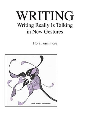 Writing: Writing Really Is Talking In New Gestures-..