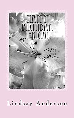 Happy Birthday, Jerica!: A Jerica Samuels Novel-..