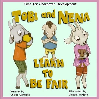 Tobi & Nena Learn To Be Fair-..