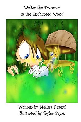 Walter The Dreamer In The Enchanted Wood-..