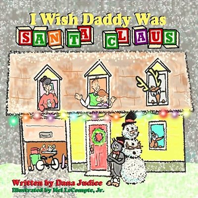 I Wish Daddy Was Santa Claus-..