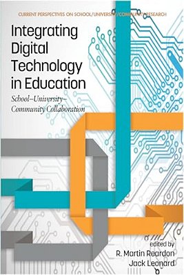 Integrating Digital Technology In Education: School-University-community Collaboration (Hc)-..