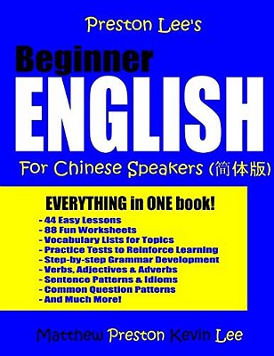 Preston Lee's Beginner English For Chinese Speakers-..