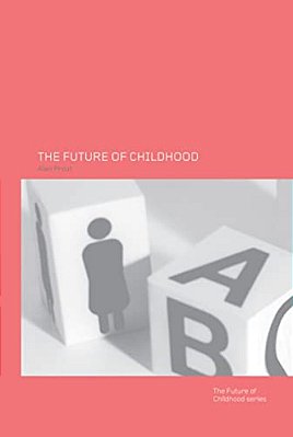 The Future Of Childhood-..