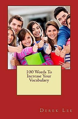 100 Words To Increase Your Vocabulary-..