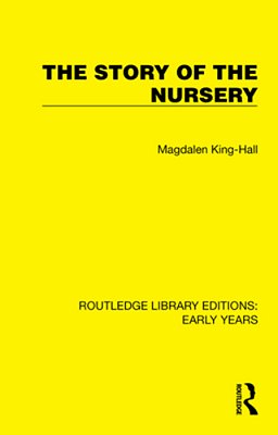 The Story Of The Nursery-..