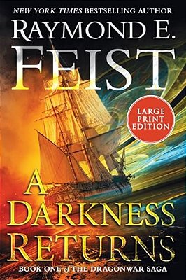 A Darkness Returns: Book One Of The Dragonwar Saga-..