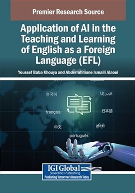 Application Of Ai In The Teaching And Learning Of English As A Foreign Language (Efl)-..