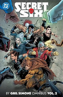 Secret Six By Gail Simone Omnibus Vol. 2-..