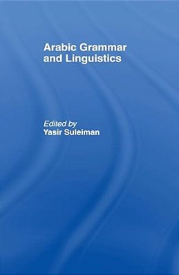 Arabic Grammar And Linguistics-..