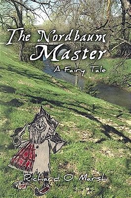 The Nordbaum Master: A Fairy Tale-..