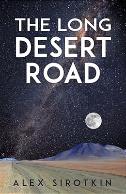 The Long Desert Road-..