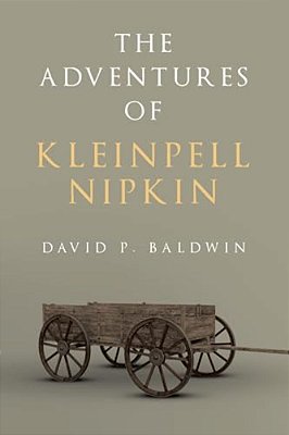 The Adventures Of Kleinpell Nipkin-..