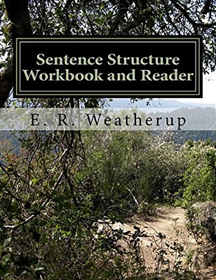 Sentence Structure Workbook And Reader-..