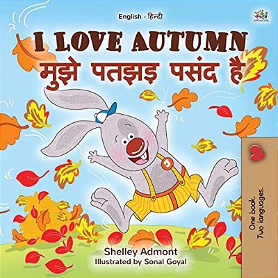 I Love Autumn (English Hindi Bilingual Children's Book)-..