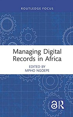 Managing Digital Records In Africa-..