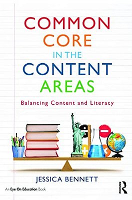 Common Core In The Content Areas: Balancing Content And Literacy-..