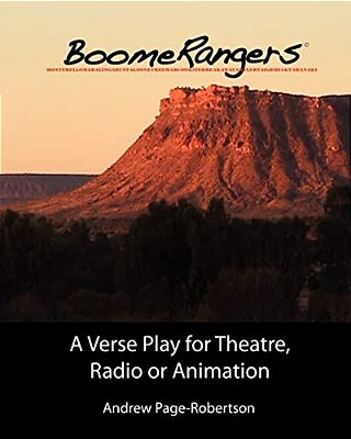 Boomerangers: A Verse Play For Theatre Radio Or Animation-..