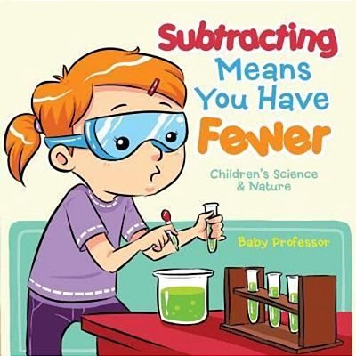 Subtracting Means You Have Fewer Children's Math Books-..