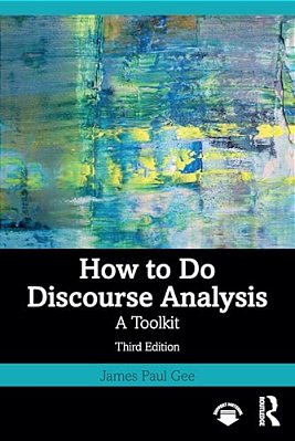 How To Do Discourse Analysis: A Toolkit-..
