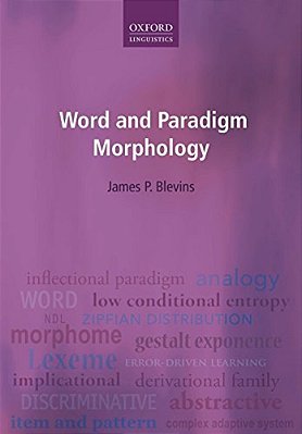 Word And Paradigm Morphology-..