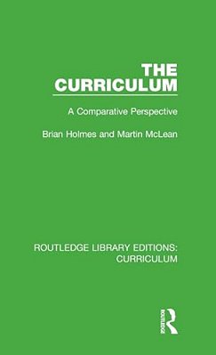 The Curriculum: A Comparative Perspective-..