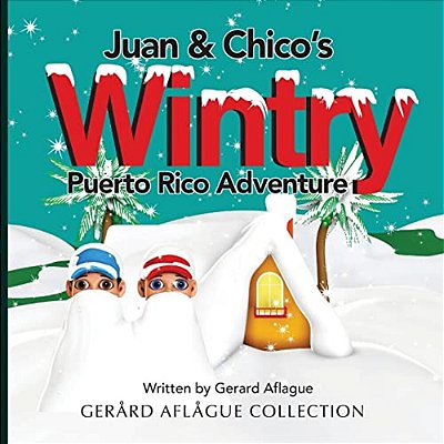 Juan & Chico's Wintry Puerto Rico Adventure-..